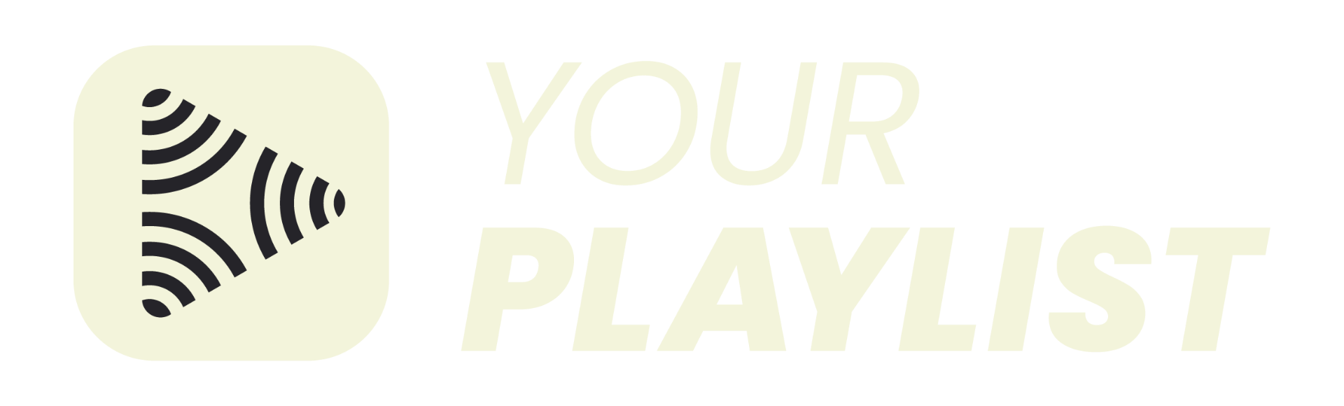 Your Playlist